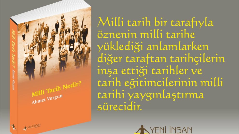 Milli Tarih Nedir?