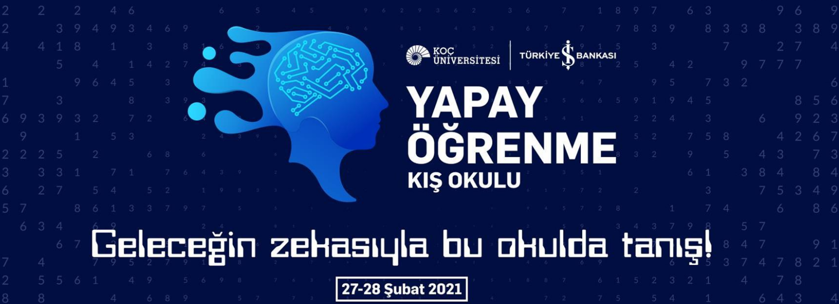 Yapay Öğrenme Kış Okulu kadir celep