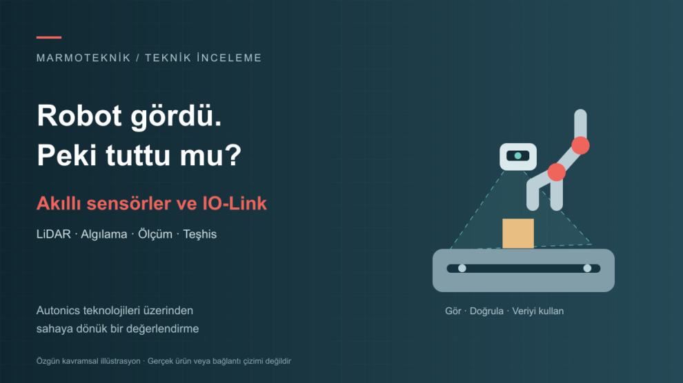 Autonics akıllı sensörler ve IO-Link konusunu anlatan robot, LiDAR ve konveyör kavramsal illüstrasyonu